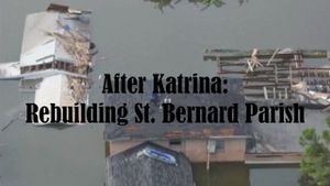 After Katrina: Rebuilding St. Bernard Parish's poster