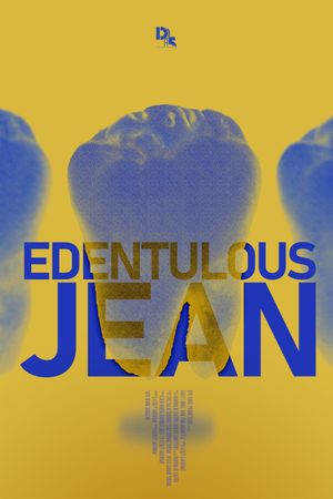 Edentulous Jean's poster