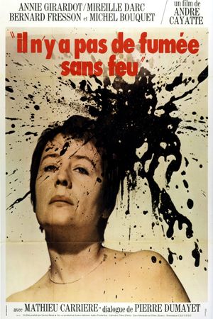 Il n'y a pas de fumée sans feu's poster