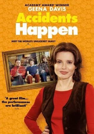 Accidents Happen's poster