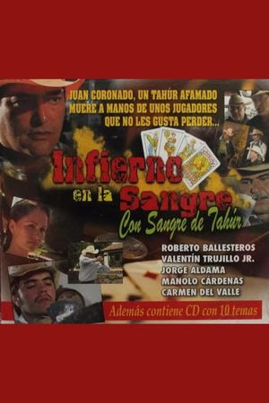 Infierno en la sangre's poster