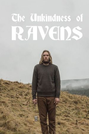 The Unkindness of Ravens's poster