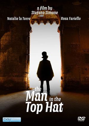 The Man With The Top Hat's poster