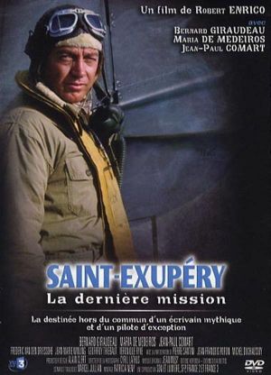 Saint-Exupéry: La dernière mission's poster