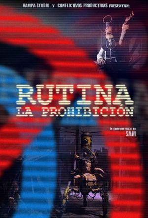 Routine: The Prohibition's poster