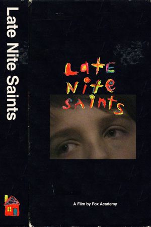 LATE NITE SAINTS's poster