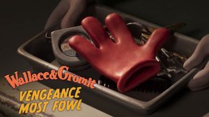 Wallace & Gromit: Vengeance Most Fowl's poster