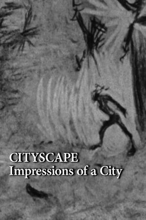 Cityscape: Impressions of a City's poster