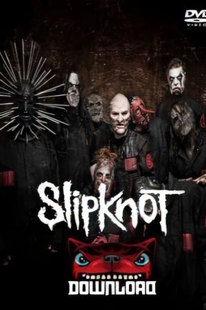 Slipknot - Live at Download's poster