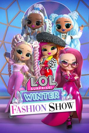 L.O.L. Surprise! Winter Fashion Show's poster
