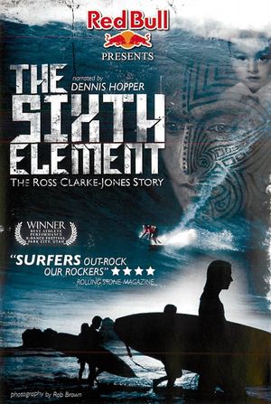 The Sixth Element: The Ross Clarke-Jones Story's poster