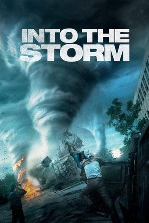Into the Storm's poster