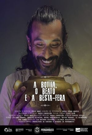 A Botija, O Beato e a Besta-Fera's poster