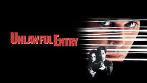 Unlawful Entry's poster