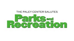 The Paley Center Salutes Parks and Recreation's poster