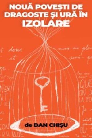 9 povesti de dragoste si ura in izolare's poster