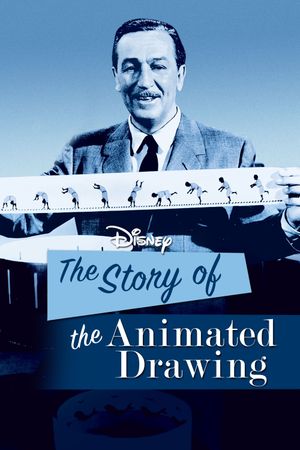 The Story of the Animated Drawing's poster