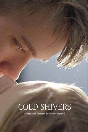 Cold Shivers's poster