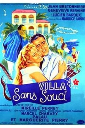 La villa Sans-Souci's poster