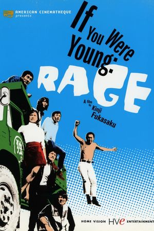 If You Were Young: Rage's poster