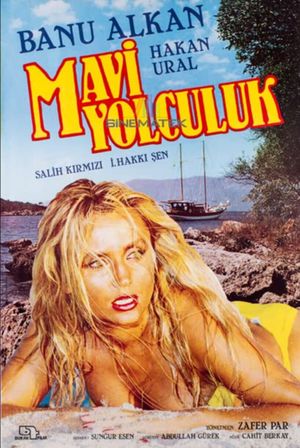 Mavi Yolculuk's poster