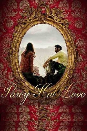 Parey Hut Love's poster