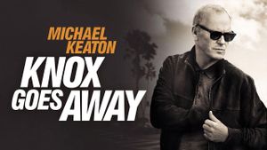 Knox Goes Away's poster