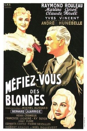 Méfiez-vous des blondes's poster