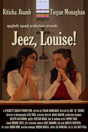 Jeez, Louise!'s poster