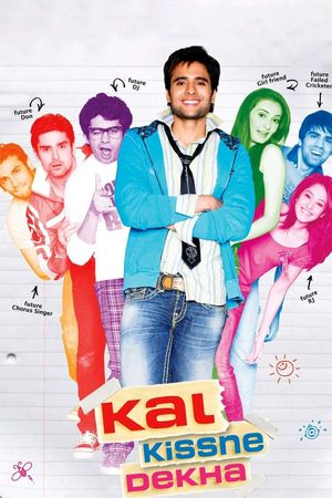 Kal Kissne Dekha's poster