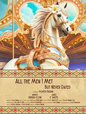 All the Men I Met but Never Dated's poster