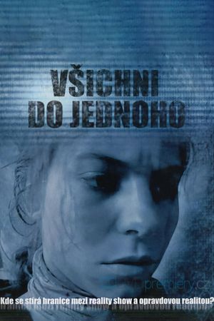 Všichni do jednoho's poster