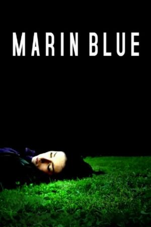 Marin Blue's poster