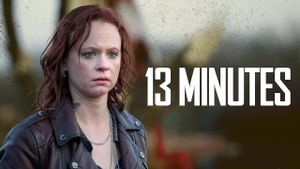 13 Minutes's poster