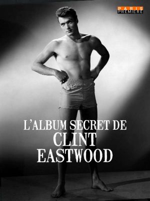 L'album secret de Clint Eastwood's poster