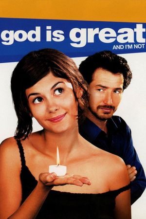 God Is Great and I'm Not's poster