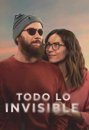 All That Is Invisible's poster