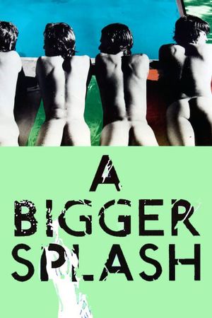 A Bigger Splash's poster
