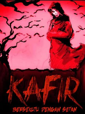 Kafir: A Deal with the Devil's poster