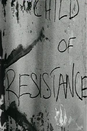 Child of Resistance's poster