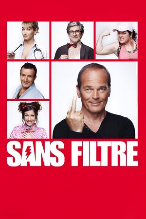 Sans filtre's poster