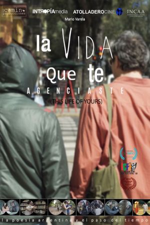 La vida que te agenciaste's poster image