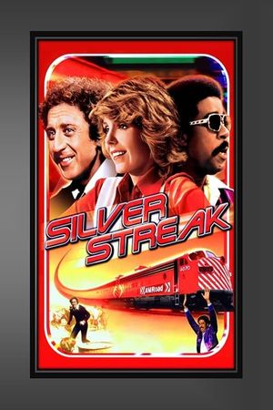 Silver Streak's poster