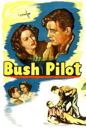 Bush Pilot's poster