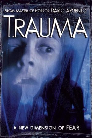 Trauma's poster
