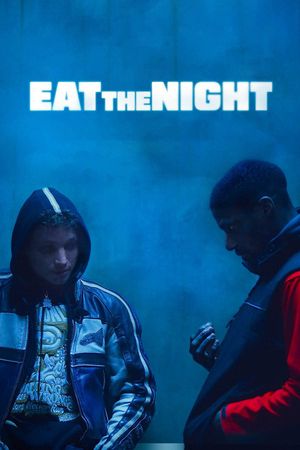 Eat the Night's poster