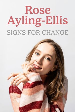 Rose Ayling-Ellis: Signs for Change's poster