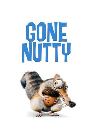 Gone Nutty's poster image