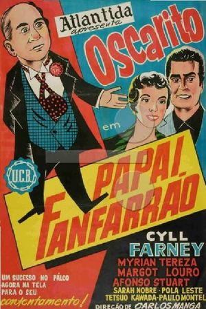 Papai Fanfarrão's poster