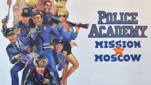 Police Academy: Mission to Moscow's poster